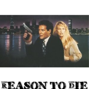 Reason to Die (1990) DVD Movie