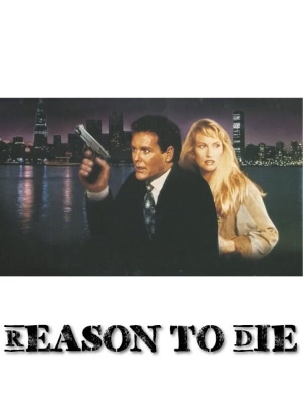 Reason to Die (1990) DVD Movie