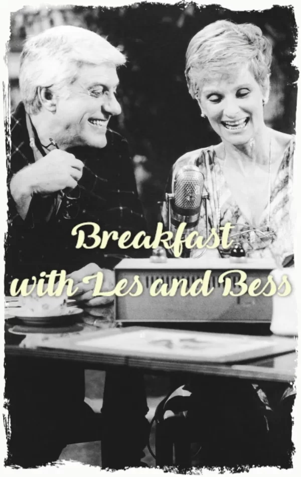 Breakfast With Les and Bess (1985)