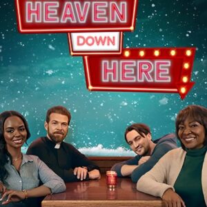 Heaven Down Here DVD Movie