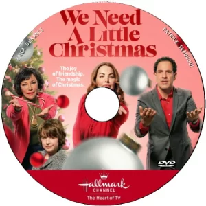 We Need A Little Christmas 2022 DVD Movie