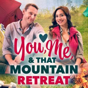 You, Me and That Mountain Retreat DVD Movie