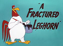 A Fractured Leghorn (1950)