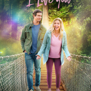 Don’t Forget I Love You Movie on DVD Sale $9.99