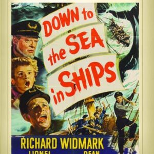 Down to the Sea in Ships Movie on DVD Sale $9.99