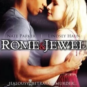 Rome & Jewell on DVD, Musical, Nate Parker, Lindsey Haun