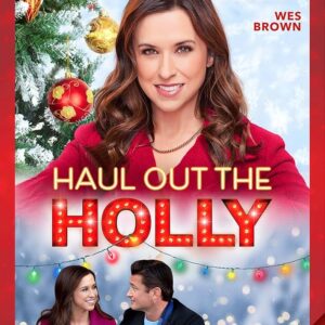 Haul Out the Holly: Lit Up Movie on DVD $9.99