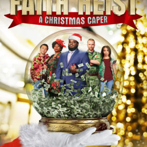 Faith Heist: A Christmas Caper Movie on DVD $9.99