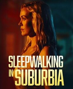 Sleepwalking in Suburbia Movie on DVD $9.99