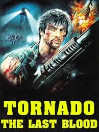 Tornado: The Last Blood (1983) Movie on DVD $9.99