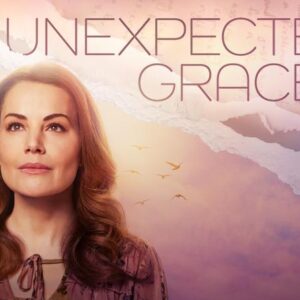 Unexpected Grace Movie on DVD $9.99