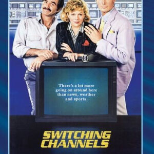 Switching Channels Movie on DVD (1988)