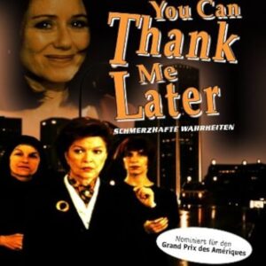 You Can Thank Me Later Movie on DVD (1998)