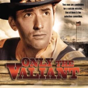 Only the Valiant (1951) Movie on DVD $9.99