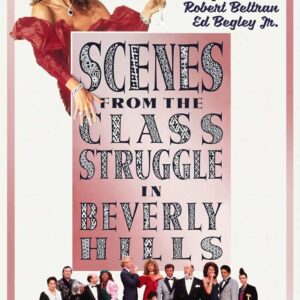 SCENES FROM THE CLASS STRUGGLE IN BEVERLY HILLS (1989) Movie on DVD