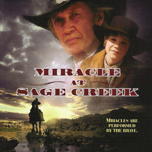 Miracle at Sage Creek Movie on DVD (2005)