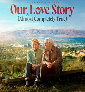 Our Almost Completely True Love Story Movie on DVD