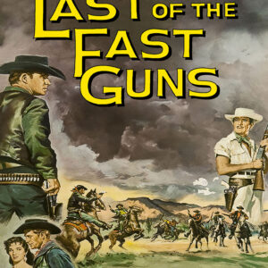 The Last of the Fast Guns (1958) Movie on DVD $9.99