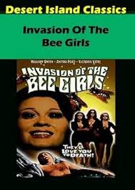 Invasion of the Bee Girls DVD Movie on DVD $9.99