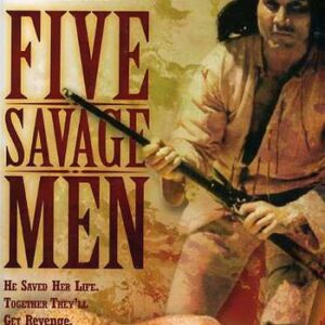 Five Savage Men (1960) Movie on DVD $9.99