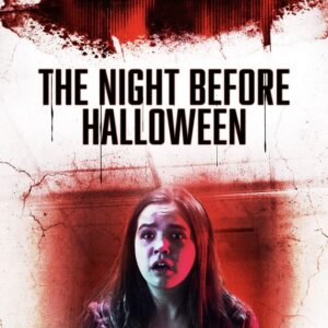 The Night Before Halloween Movie on DVD (2016)