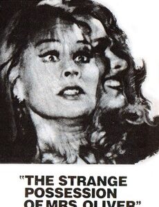 The Strange Possession of Mrs Oliver Movie on DVD (1977)
