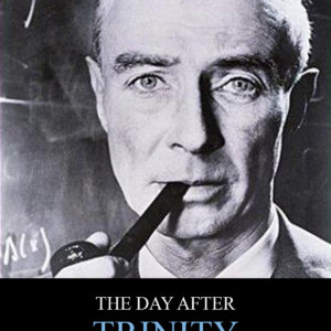 The Day After Trinity J Robert Oppenheimer Movie on DVD