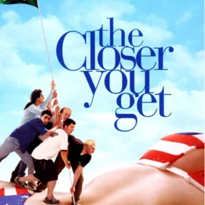 The Closer You Get Movie on DVD (2000)