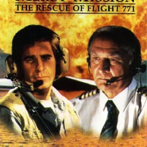 Mercy Mission The Rescue of Flight 771 Movie on DVD (1993)
