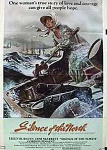 Silence of the North Movie on DVD (1981)