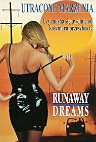 Runaway Dreams Movie on DVD (1989)