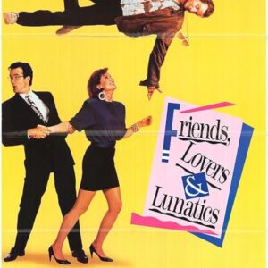 Friends Lovers and Lunatics Movie on DVD (1989)