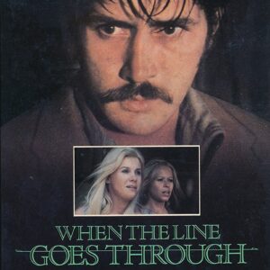 When the Line Goes Through Movie on DVD (1973)