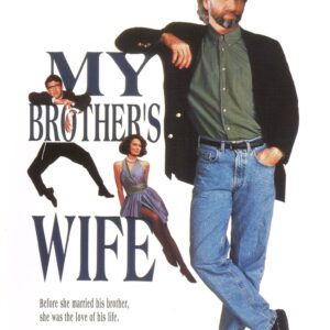 My Brother's Wife Movie on DVD (1989)