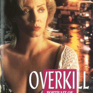 Overkill The Aileen Wuornos Story Movie on DVD (1992)