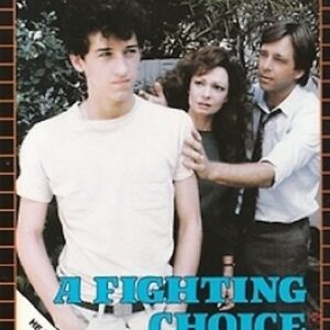 A Fighting Choice Movie on DVD (1986)