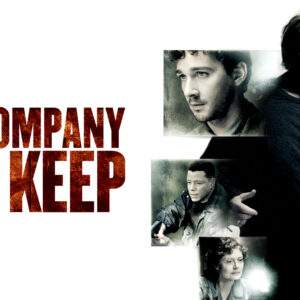 The Company You Keep Movie on DVD (2013)