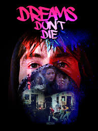 Dreams Don't Die Movie on DVD (1982)