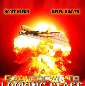 Countdown to Looking Glass Movie on DVD (1984)