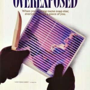 Overexposed Movie on DVD (1990)