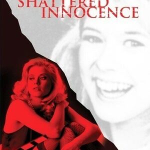 Shattered Innocence Movie on DVD (1988)