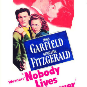 Nobody Lives Forever Movie on DVD (1998)