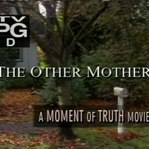 The Other Mother A Moment of Truth Movie on DVD (1995)