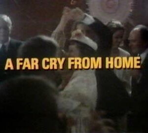 A Far Cry from Home Movie on DVD (1981)