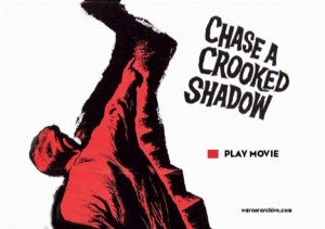 Chase a Crooked Shadow Movie on DVD (1958)
