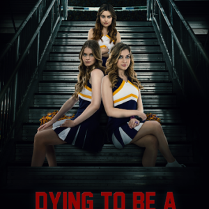 Home 8 Dying to be a Cheerleader Movie on DVD (2020)