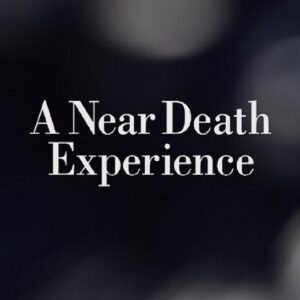 A Near Death Experience Movie on DVD (2008)