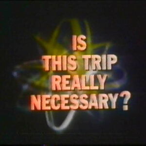 Is This Trip Really Necessary Movie on DVD (1970)