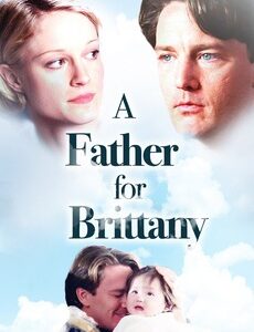 A Father for Brittany TV Movie on DVD (1998)