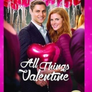 All Things Valentine TV Movie on DVD (2016)